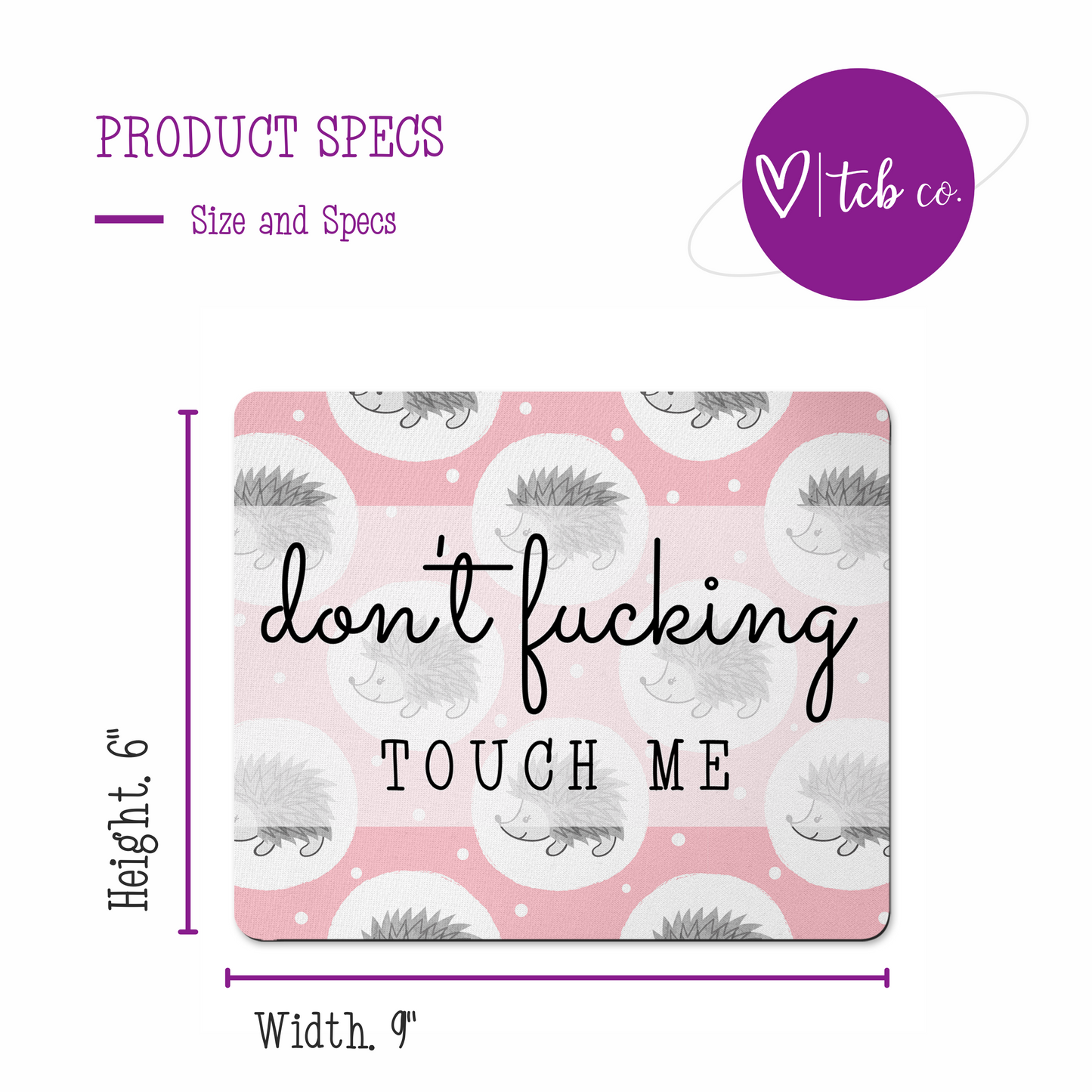 Don't Fucking Touch Me Mousepad & Coaster Set