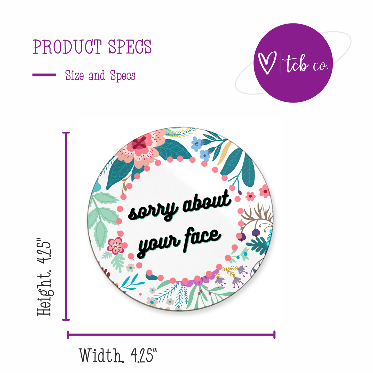 Sorry About Your Face Mousepad & Coaster Set