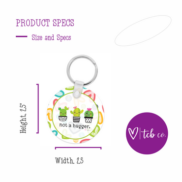 Not A Hugger Cactus Keychain