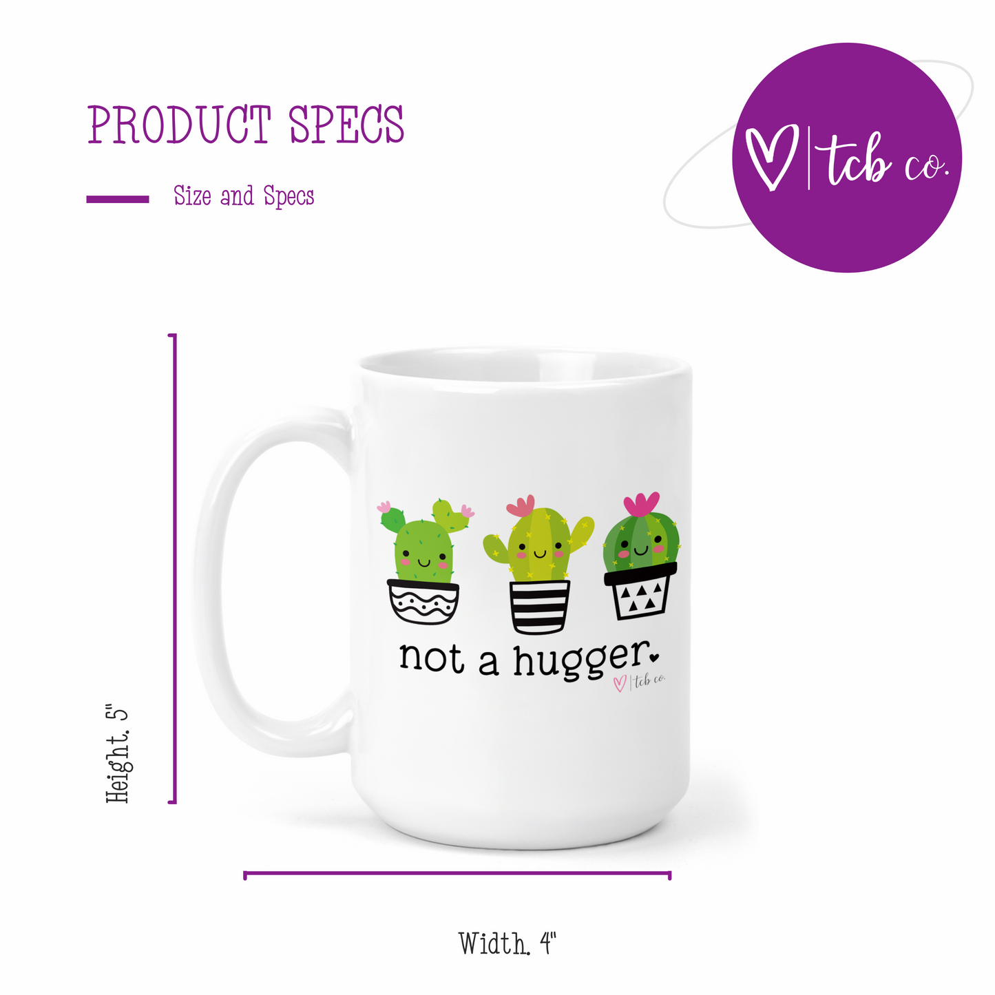 Not A Hugger 15 Oz Ceramic Mug