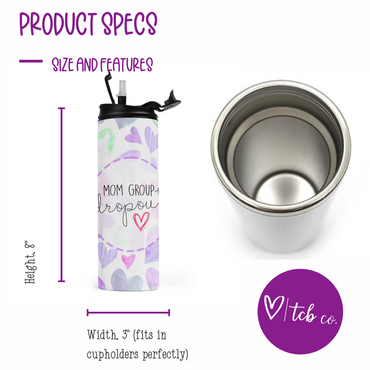 Mom Group Dropout Travel Tumbler