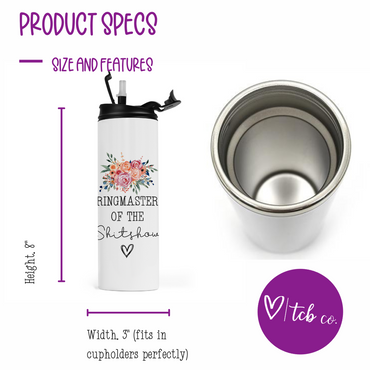 Ringmaster Of The Shitshow Travel Tumbler