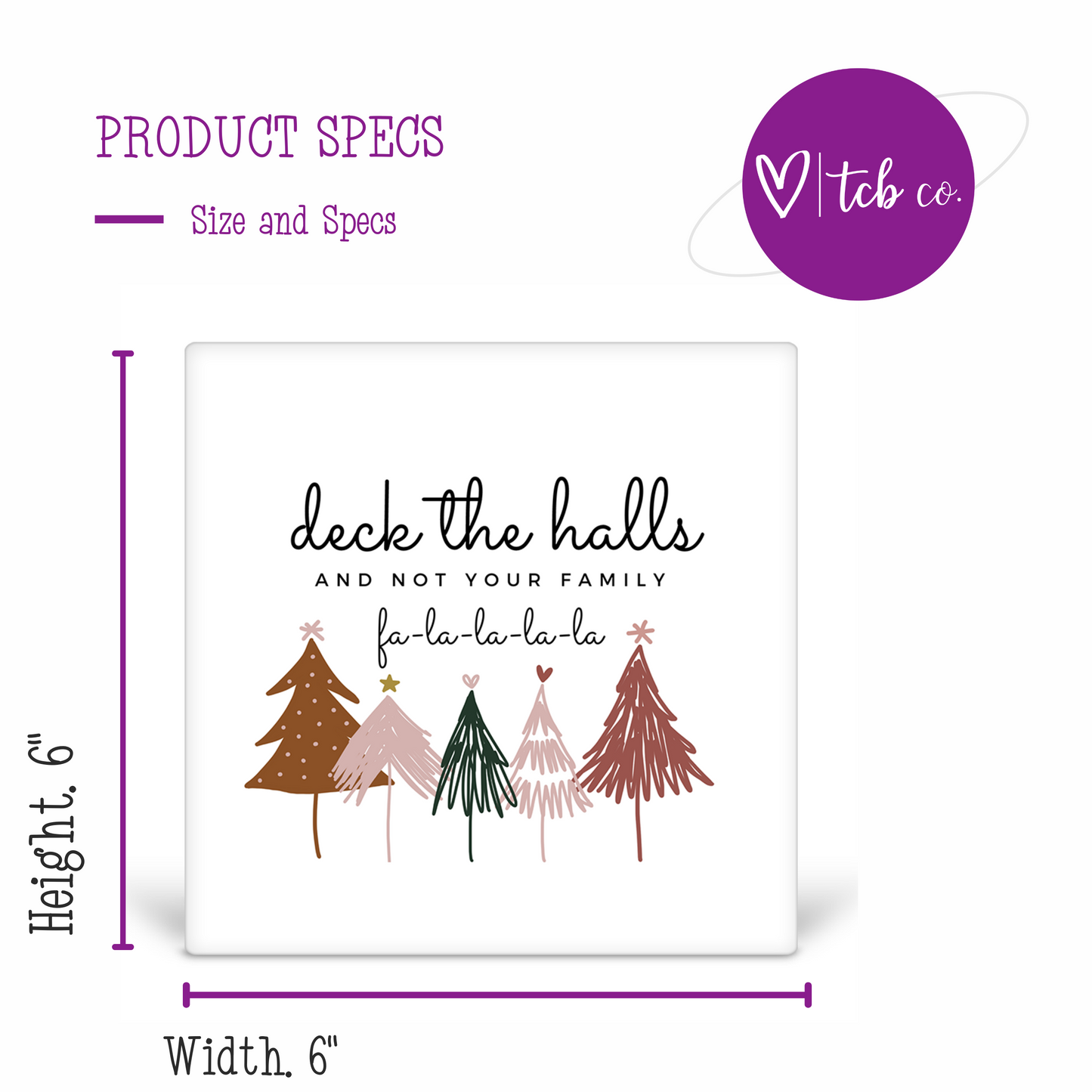 Deck The Halls And Not Your Family Desk Sign