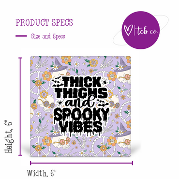 Thick Thighs and Spooky Vibes Desk Sign