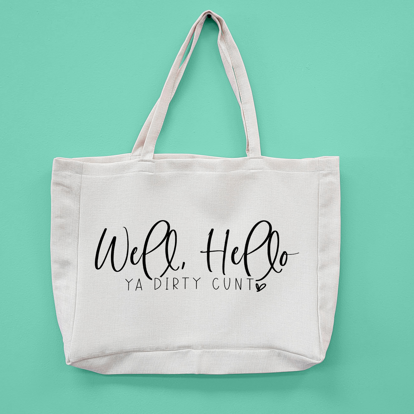 Dirty Cunt Oversized Tote Bag