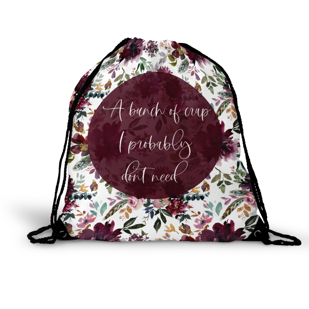 A Bunch Of Crap I Don't Need Drawstring Backpack (clearance)