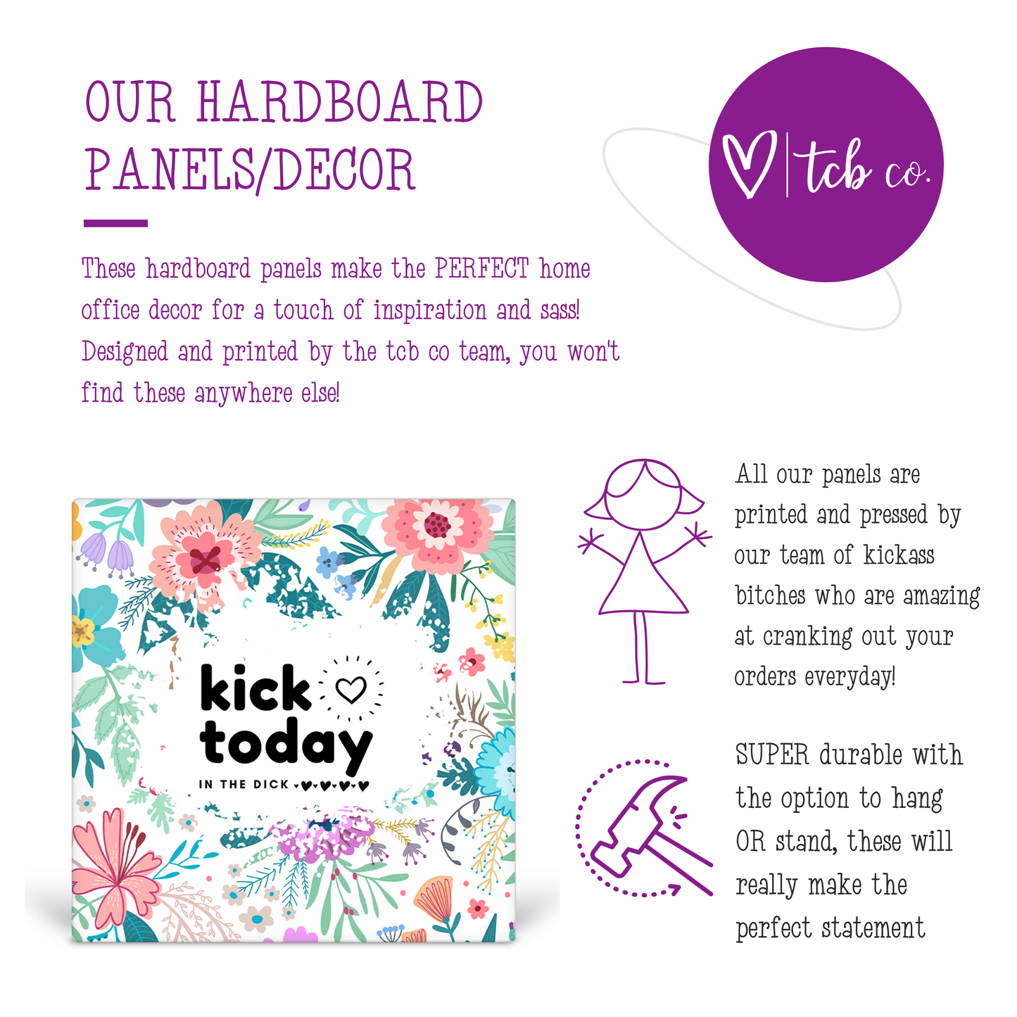 Kick Today In The Dick Desk Sign