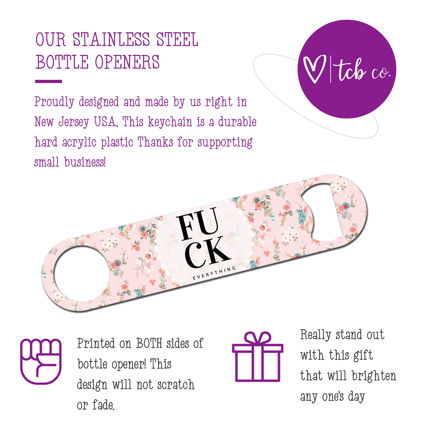 Fuck Everything Bottle Opener