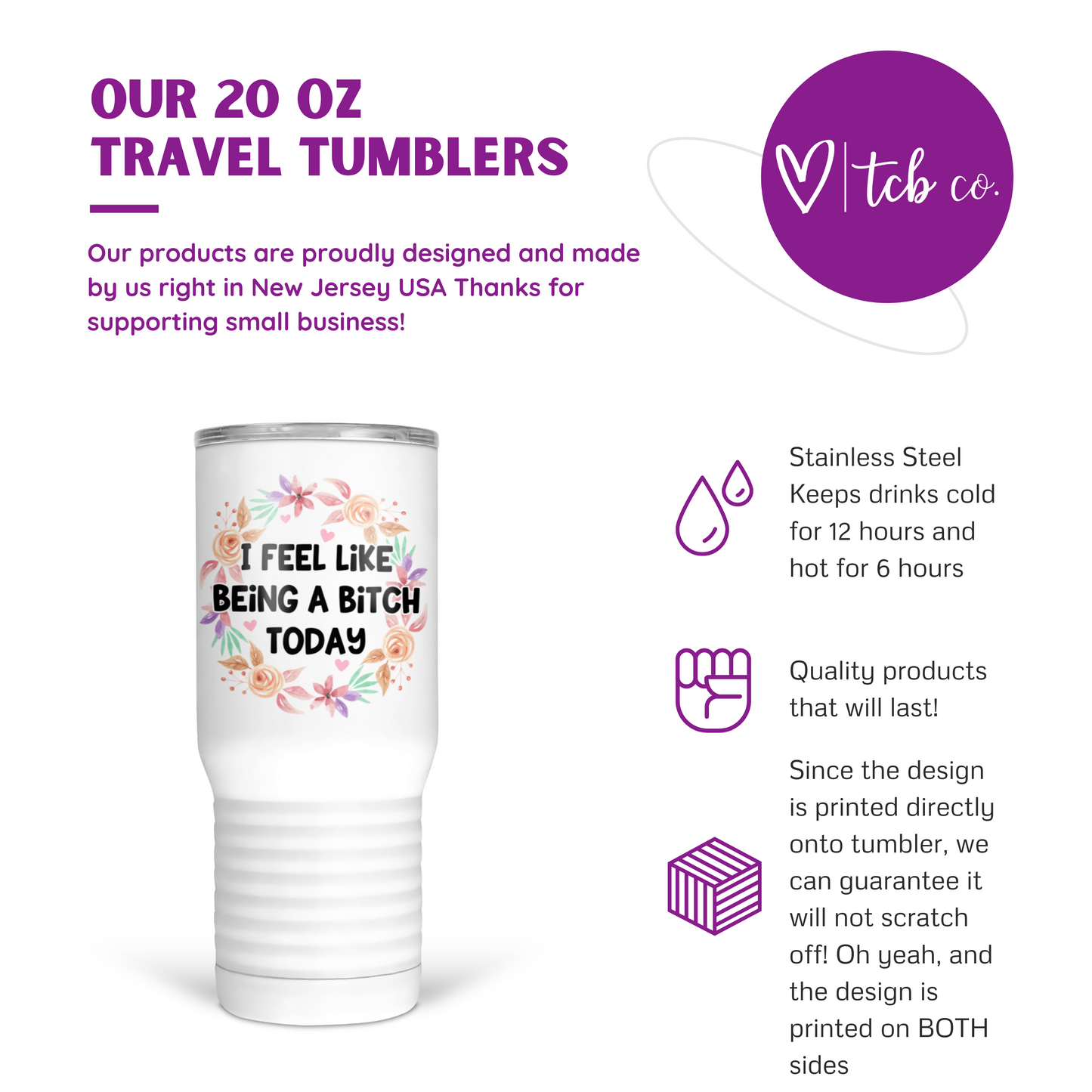 I Feel Like Being A Bitch Today 20 Oz Travel Tumbler