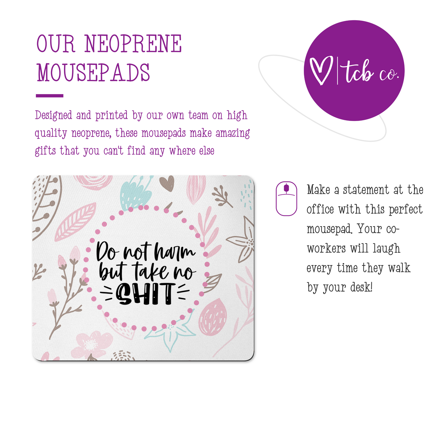 Do No Harm But Take No Shit Mousepad & Coaster Set