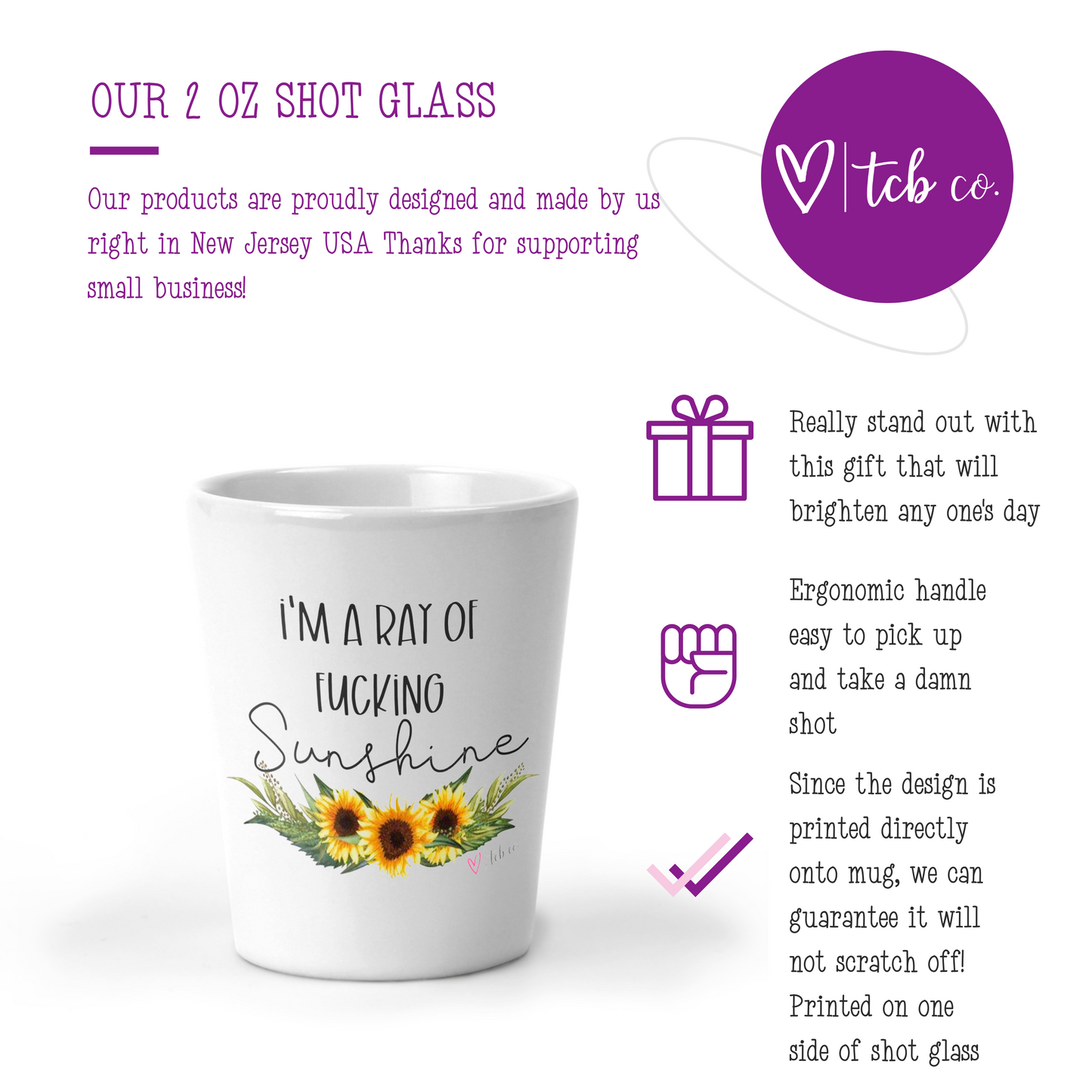 I'm A Ray Of Fucking Sunshine Shot Glass