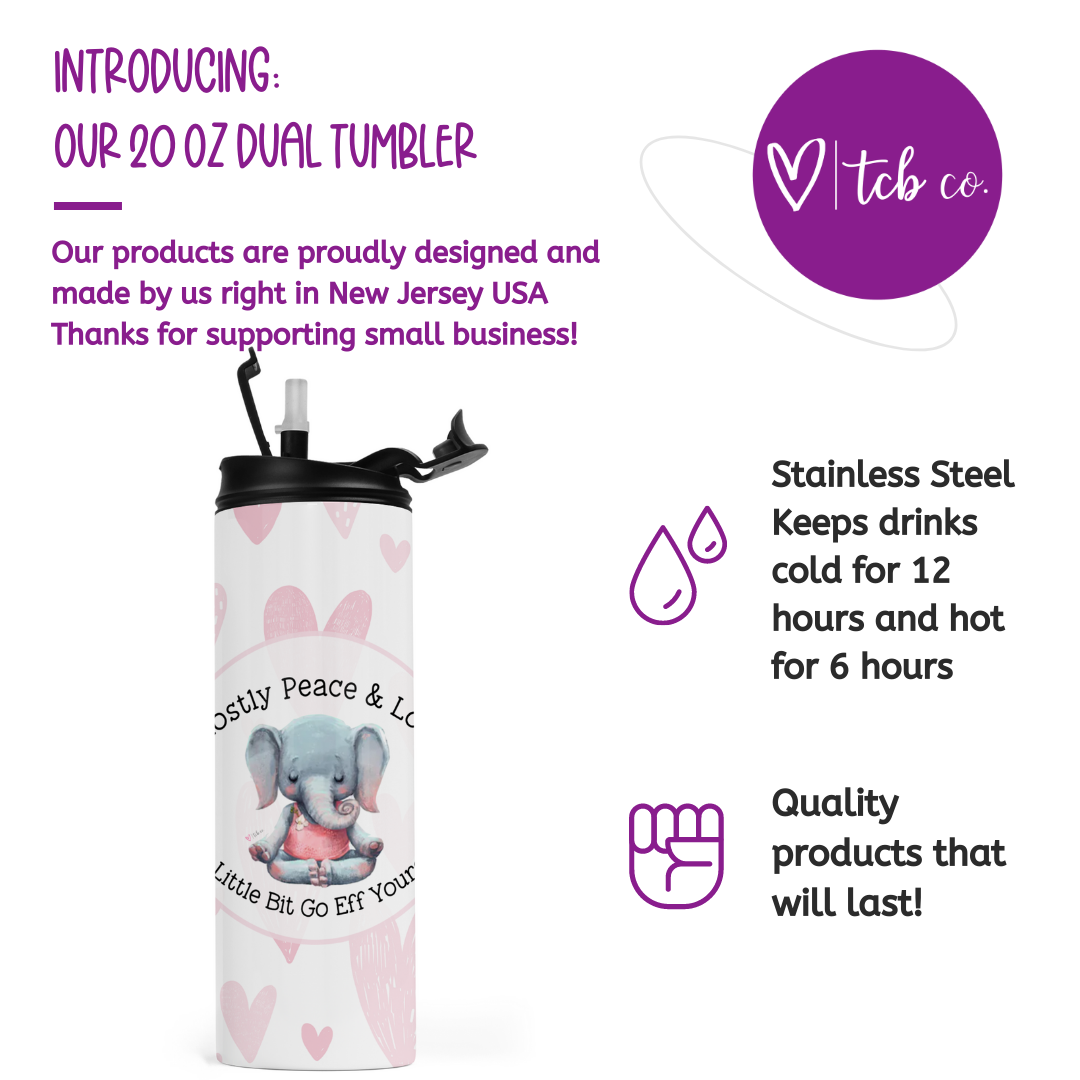 Mostly Peace And Love Travel Tumbler