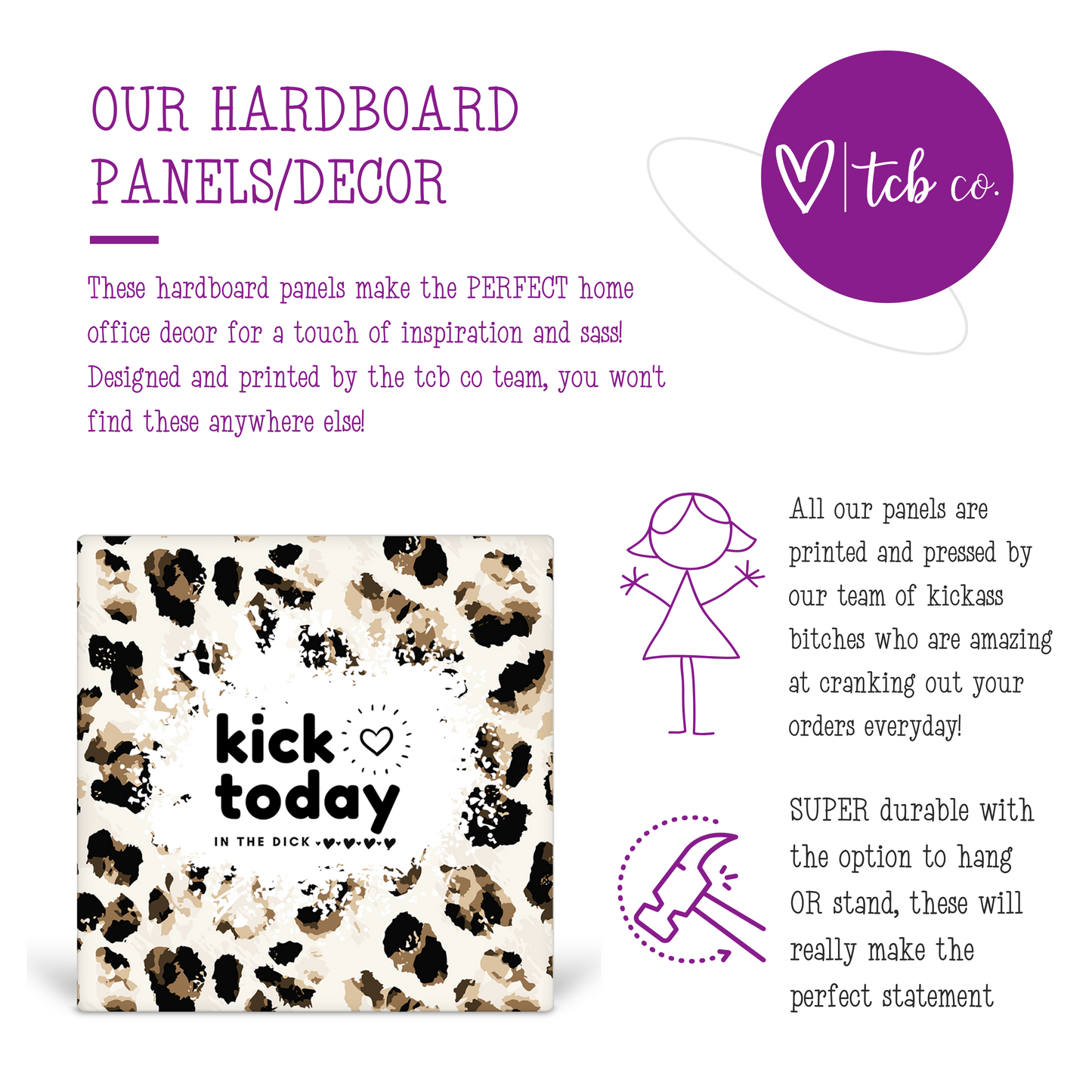 Kick Today In The Dick Desk Sign