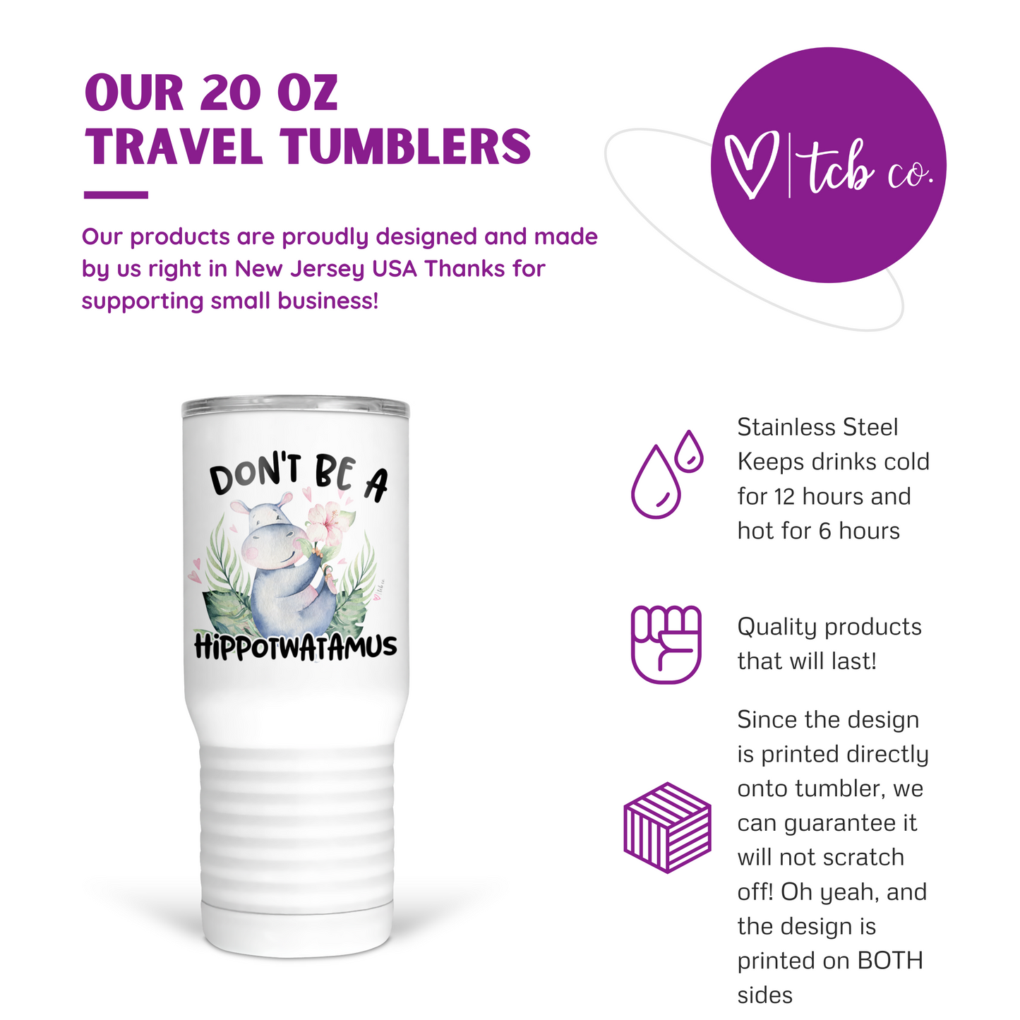 Don't Be A Hippotwatamus 20 Oz Travel Tumbler