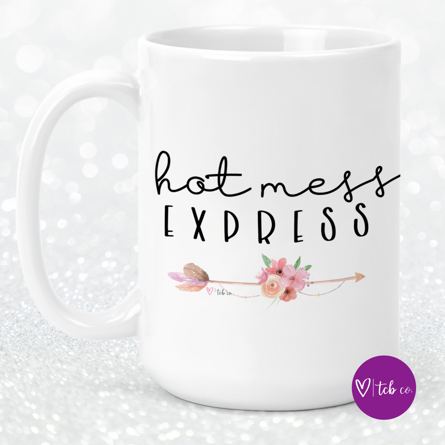 Hot Mess Express 15 Oz Ceramic Mug