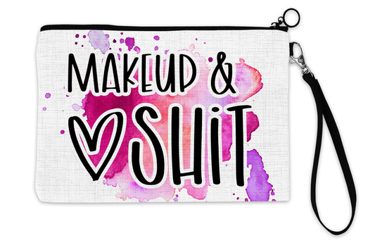 Makeup And Shit Cosmetic Bag
