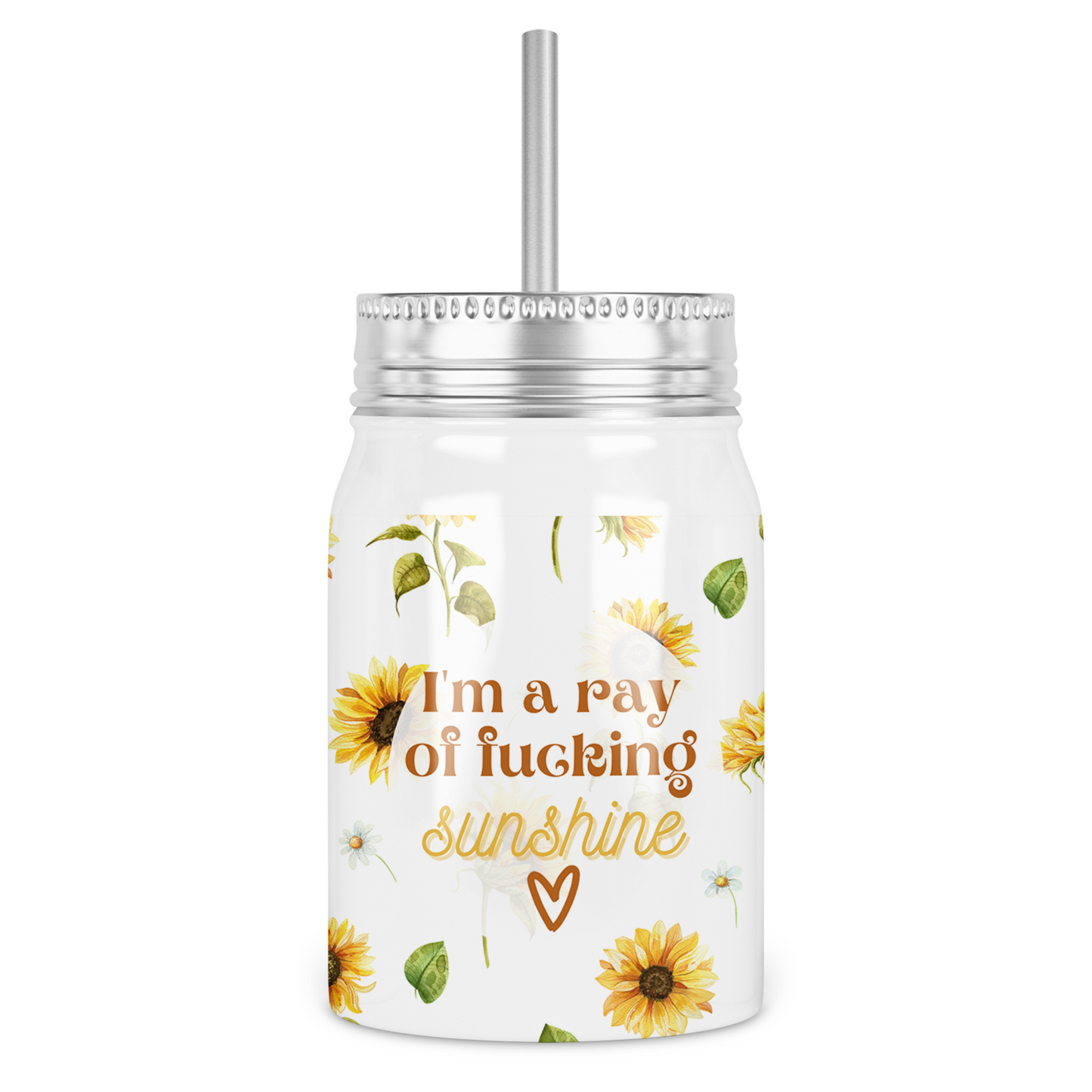 I'm A Ray Of Fucking Sunshine Mason Jar With Lid