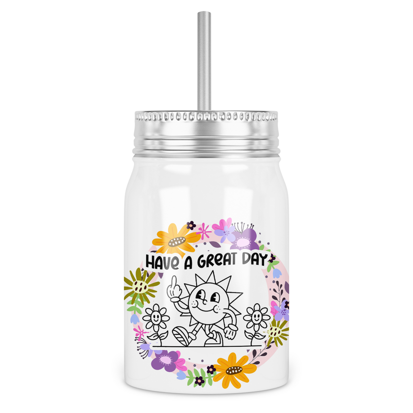 Have A Great Day Mason Jar With Lid