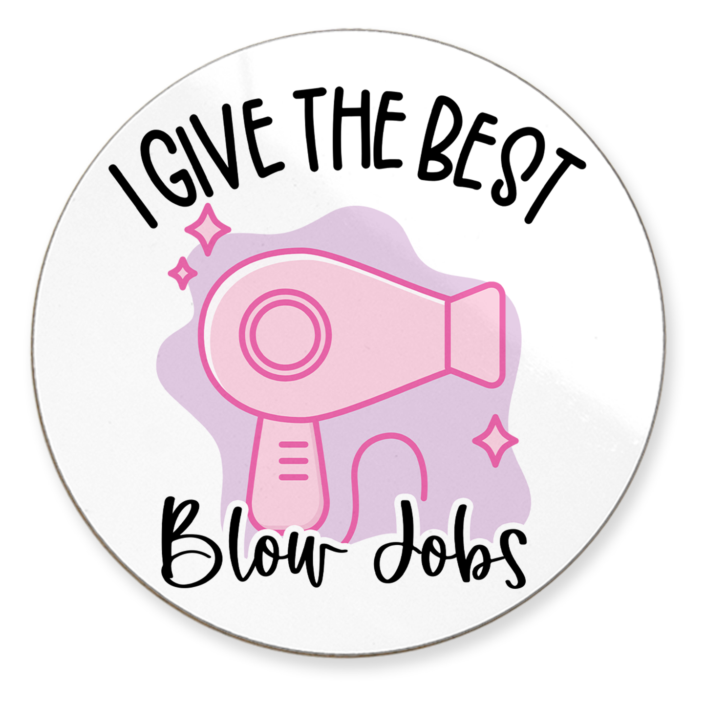 I Give The Best Blow Jobs Sandstone Coaster Set