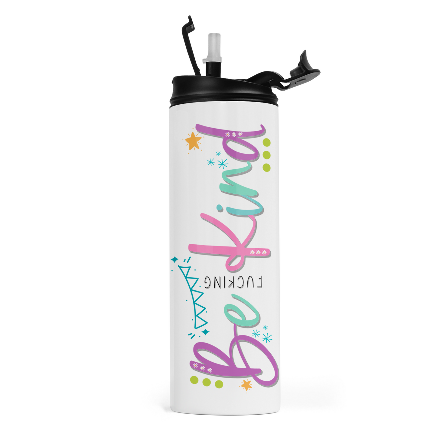 Be Fucking Kind Travel Tumbler