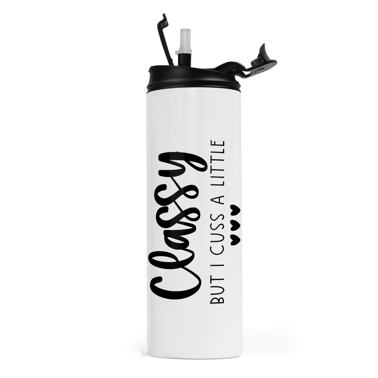 Classy But I Cuss A Little Travel Tumbler