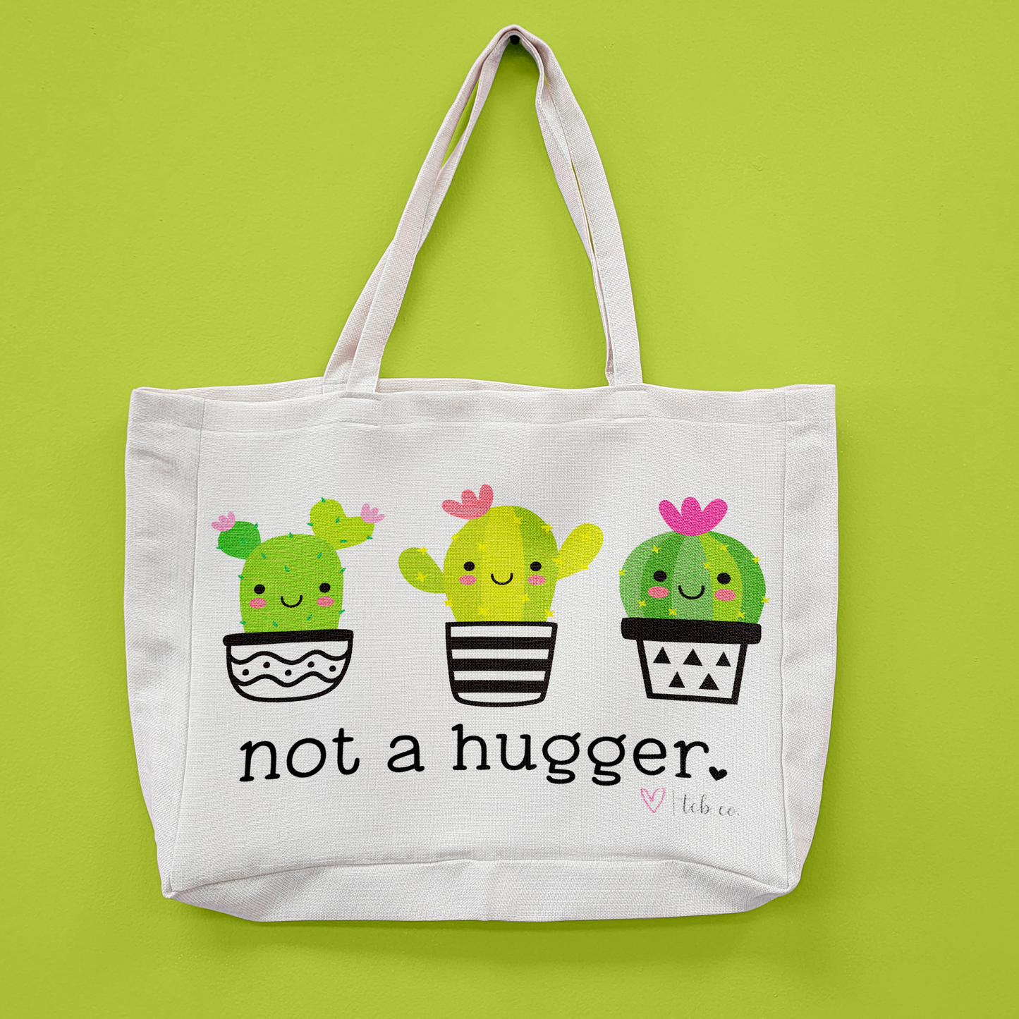 Not A Hugger Oversized Tote Bag