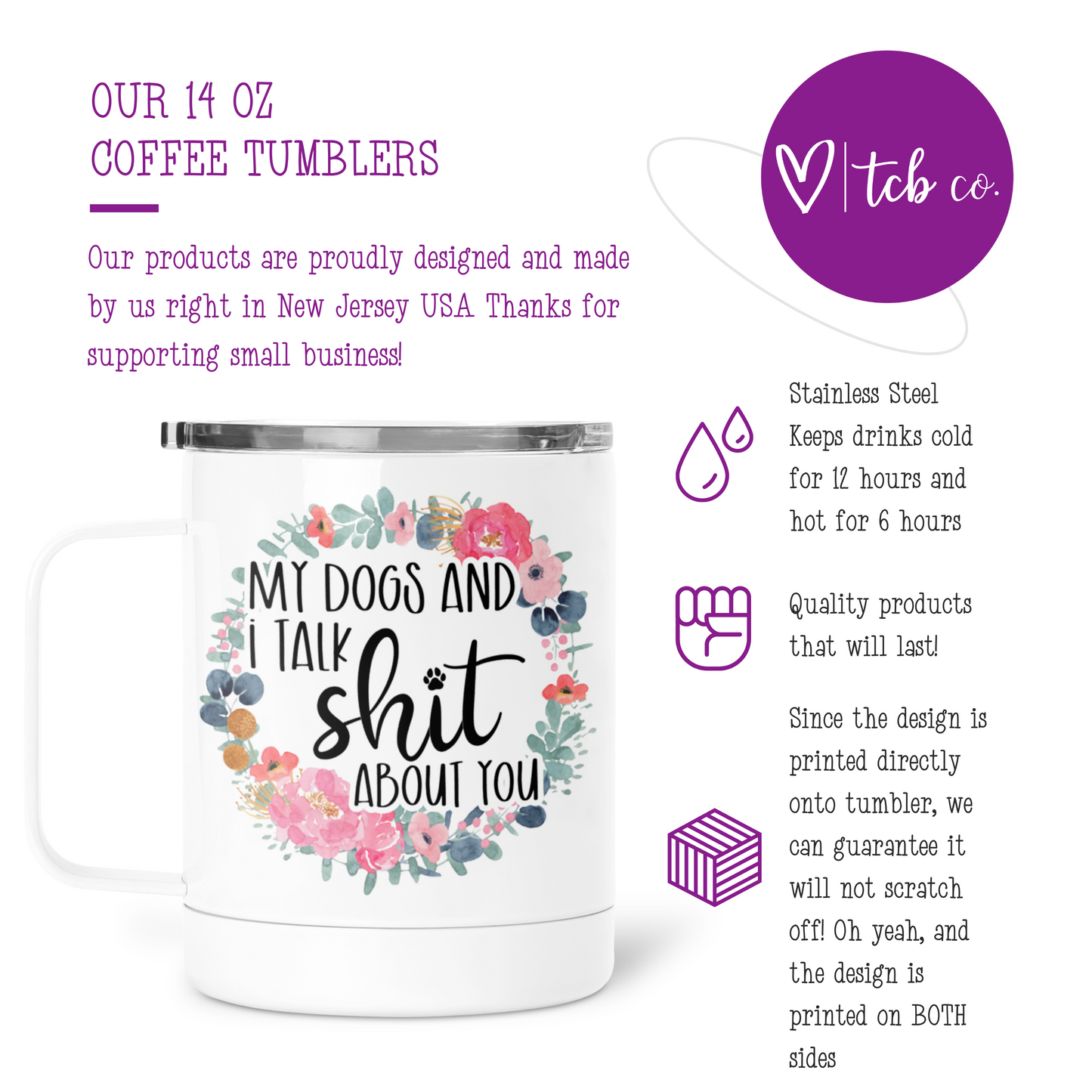 My Dogs and I Talk Shit About You Mug With Lid