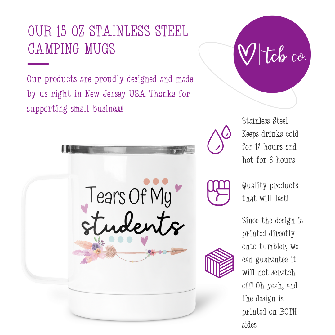 Tears Of My Students Mug With Lid