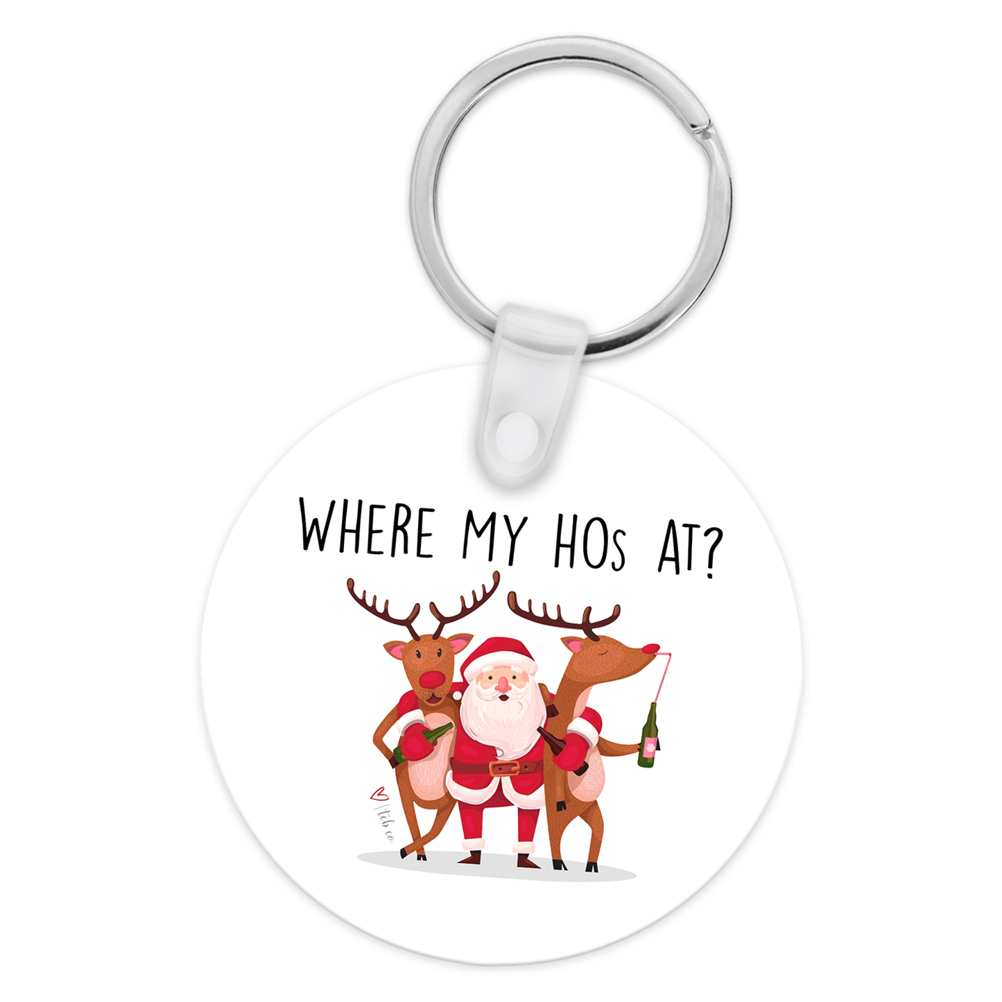 Where My Hos At Keychain