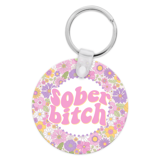 Sober Bitch Keychain