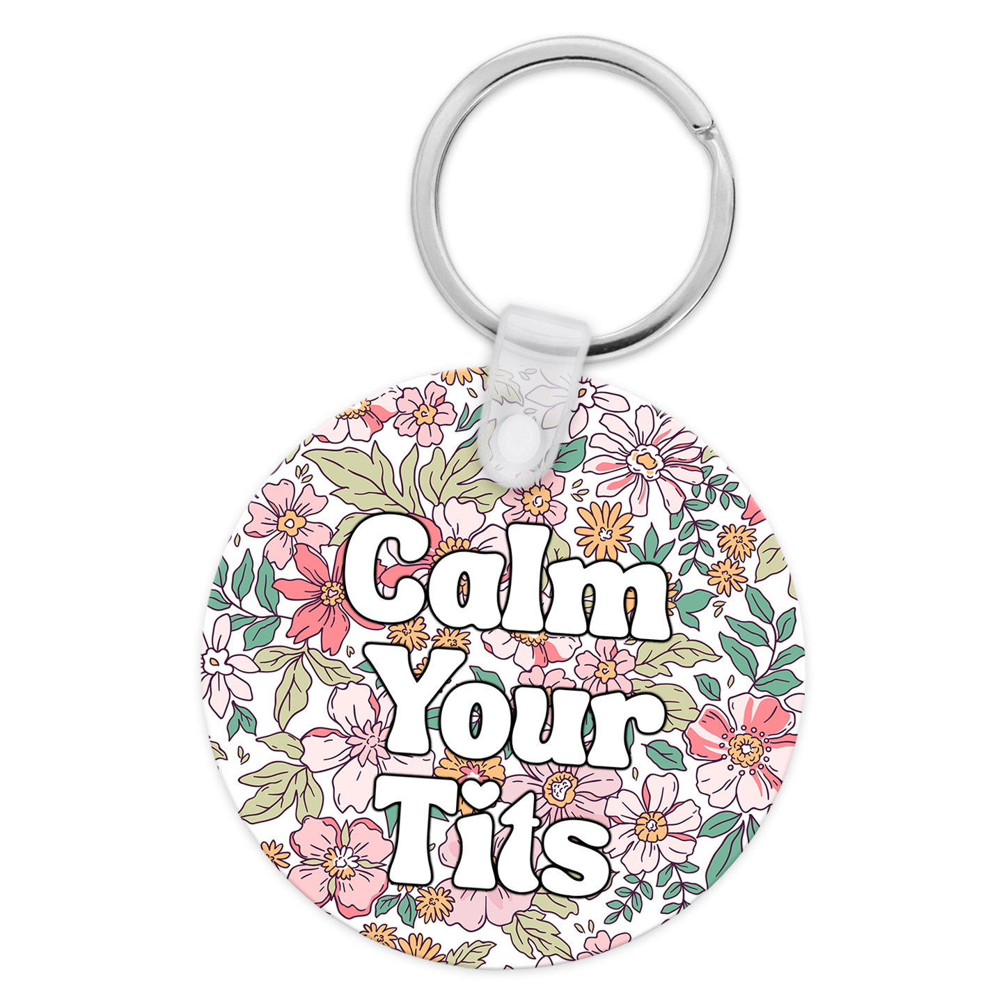 Calm Your Tits Keychain