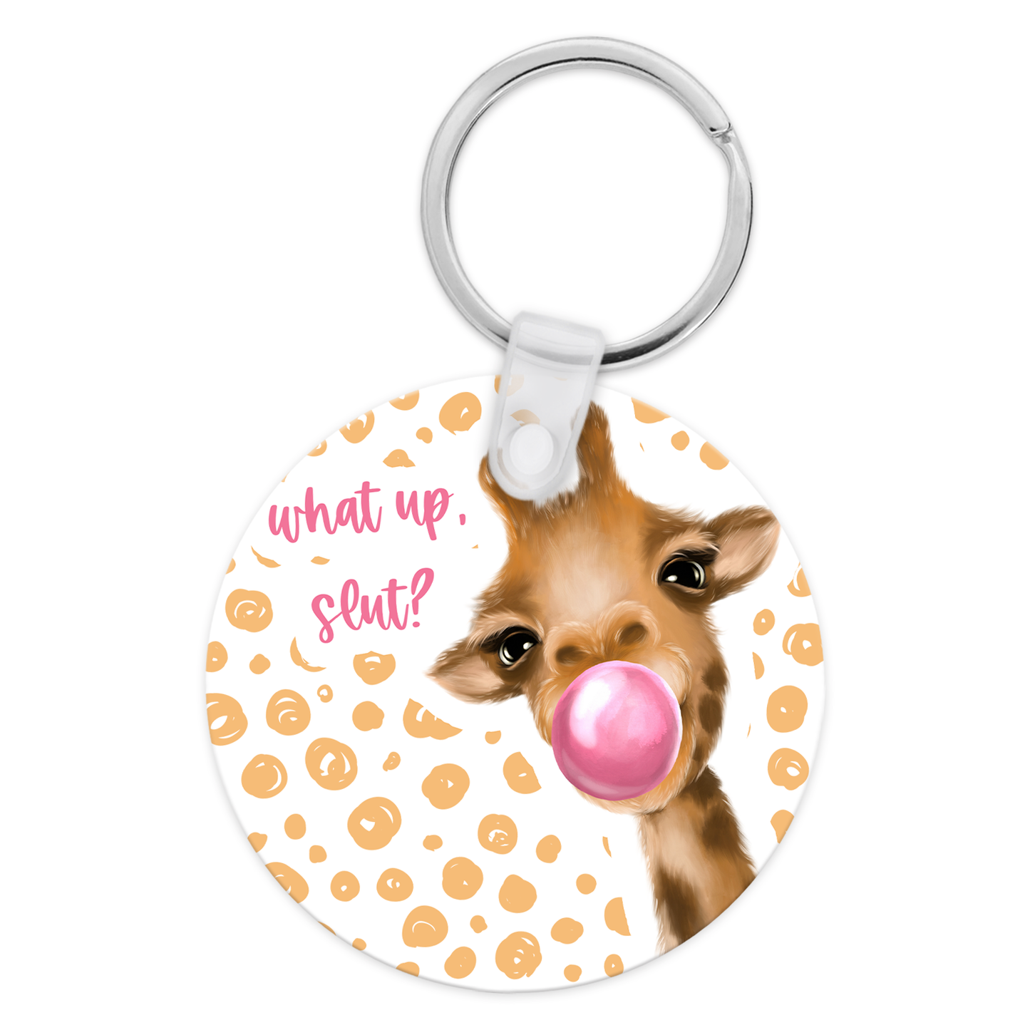 What Up, Slut Keychain
