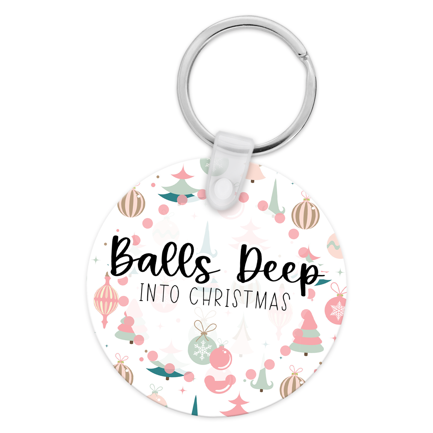 Balls Deep Into Christmas Keychain