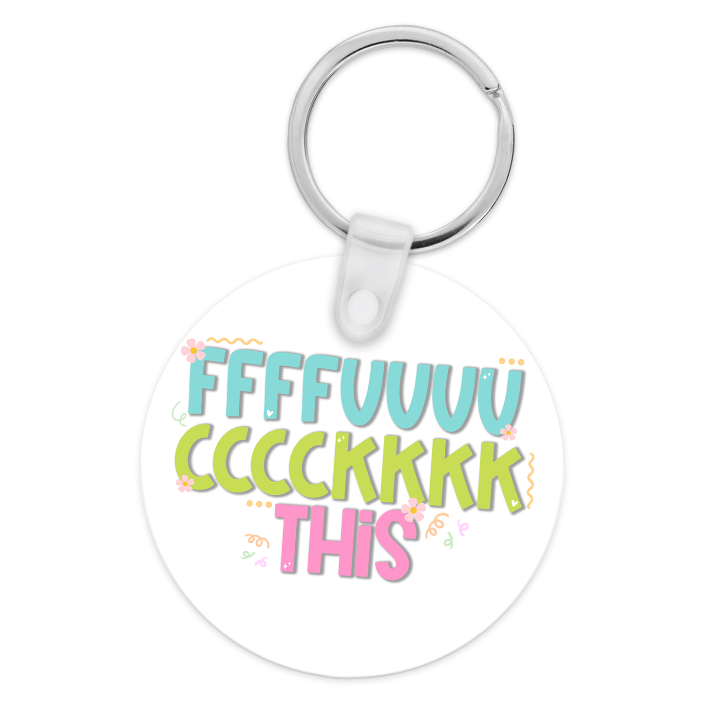 Fuck This Keychain