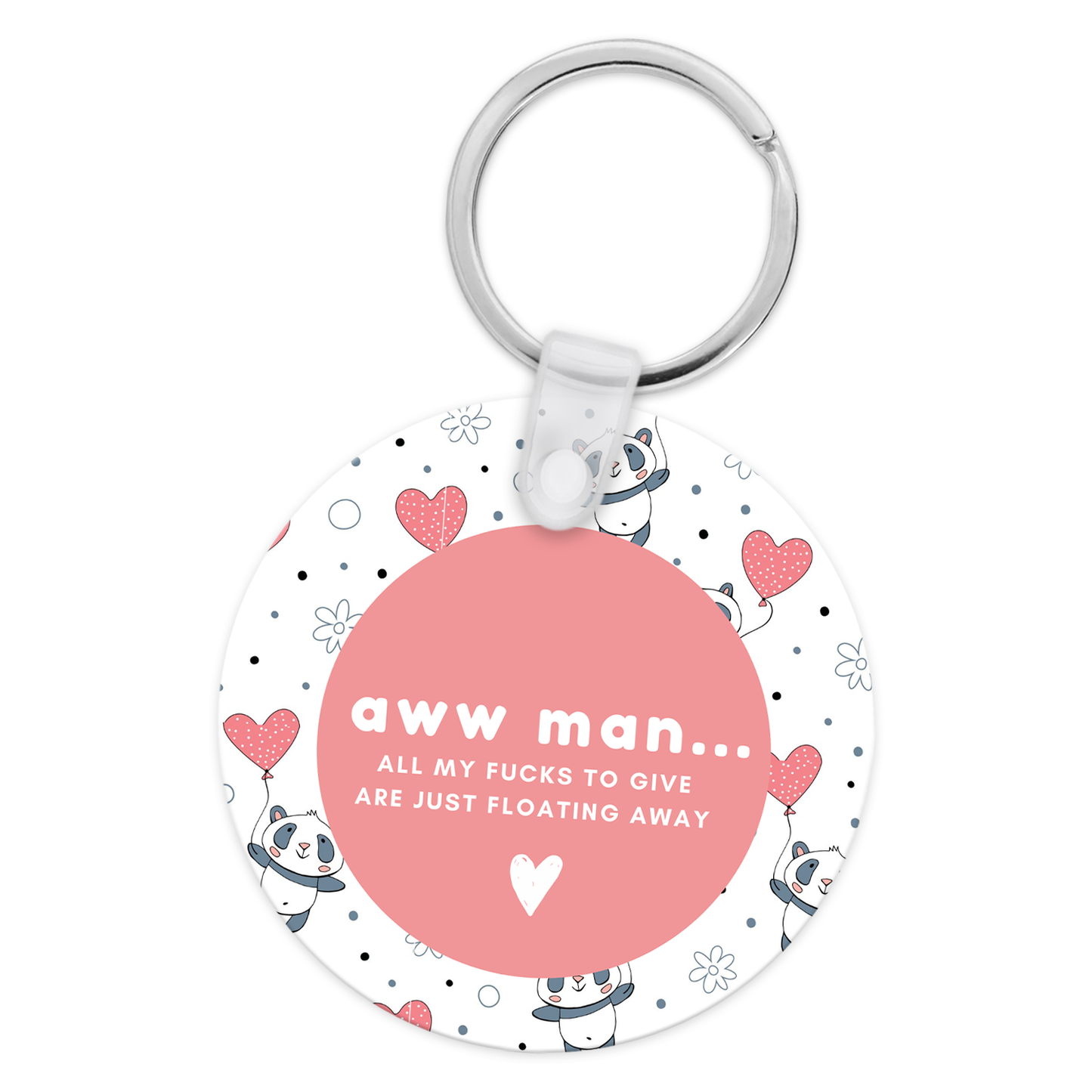 Aww Man All My Fucks To Give Are Just Floating Away Keychain