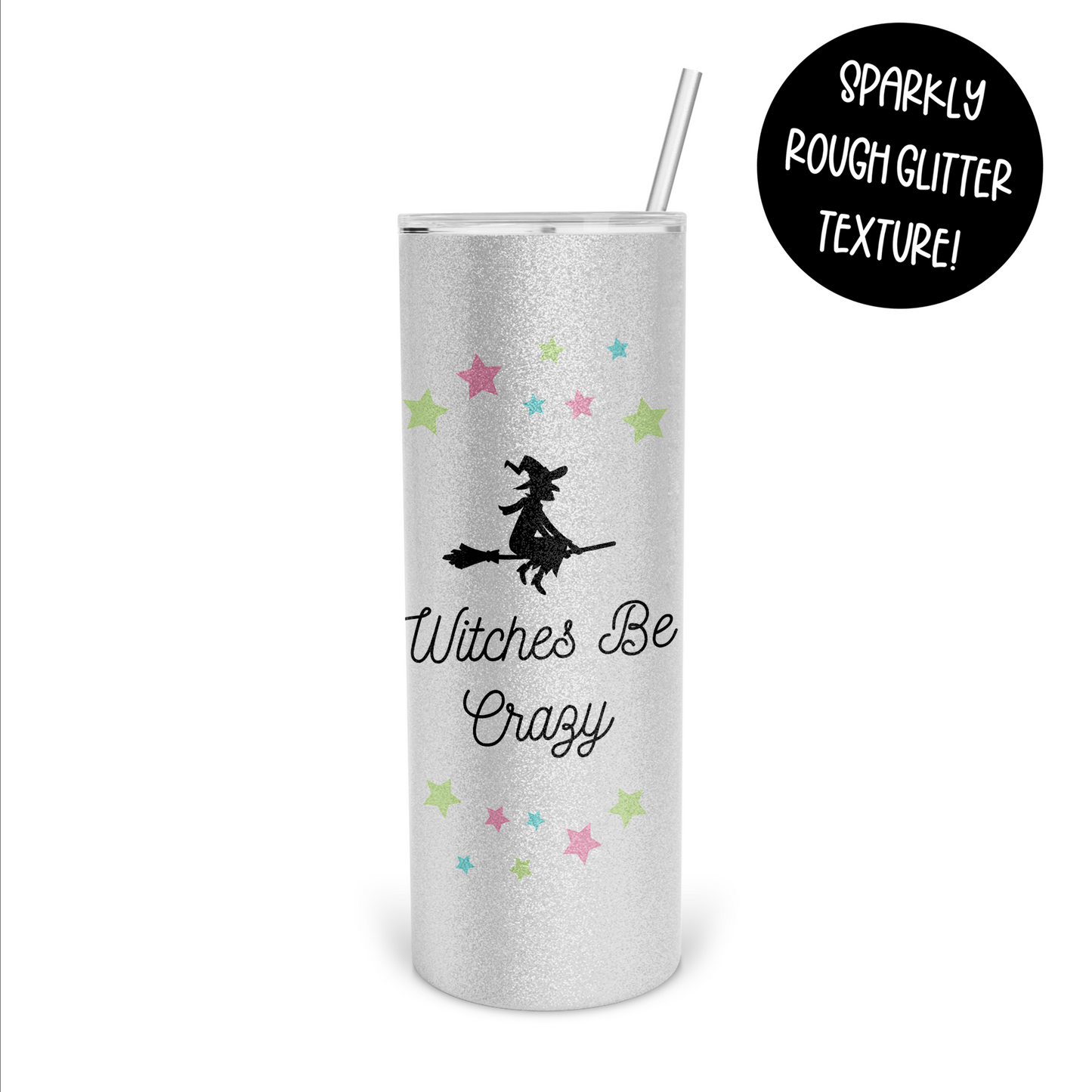 Witches Be Crazy Halloween Skinny Tumbler
