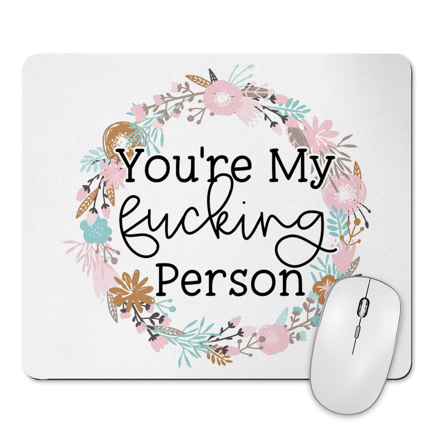 You're My Fucking Person Mousepad & Coaster Set