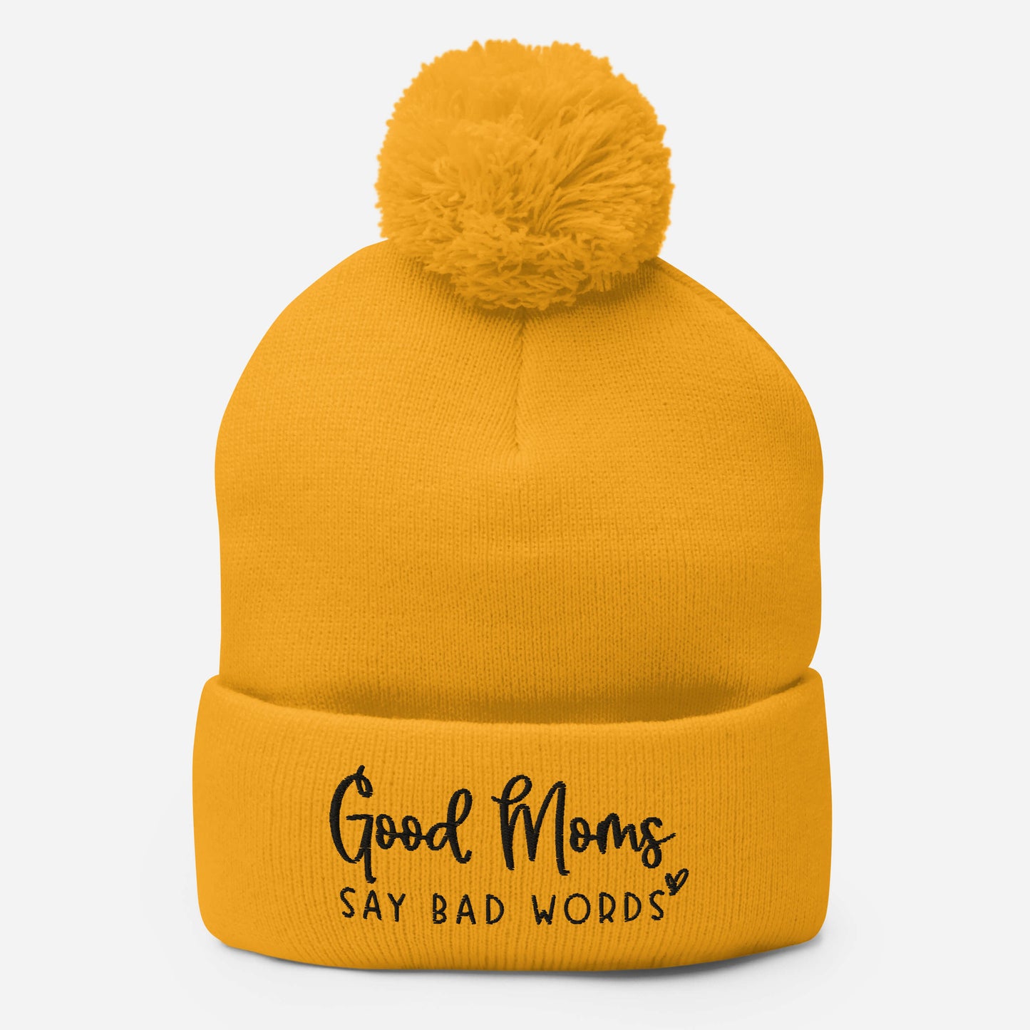 Good Moms Say Bad Words Beanie