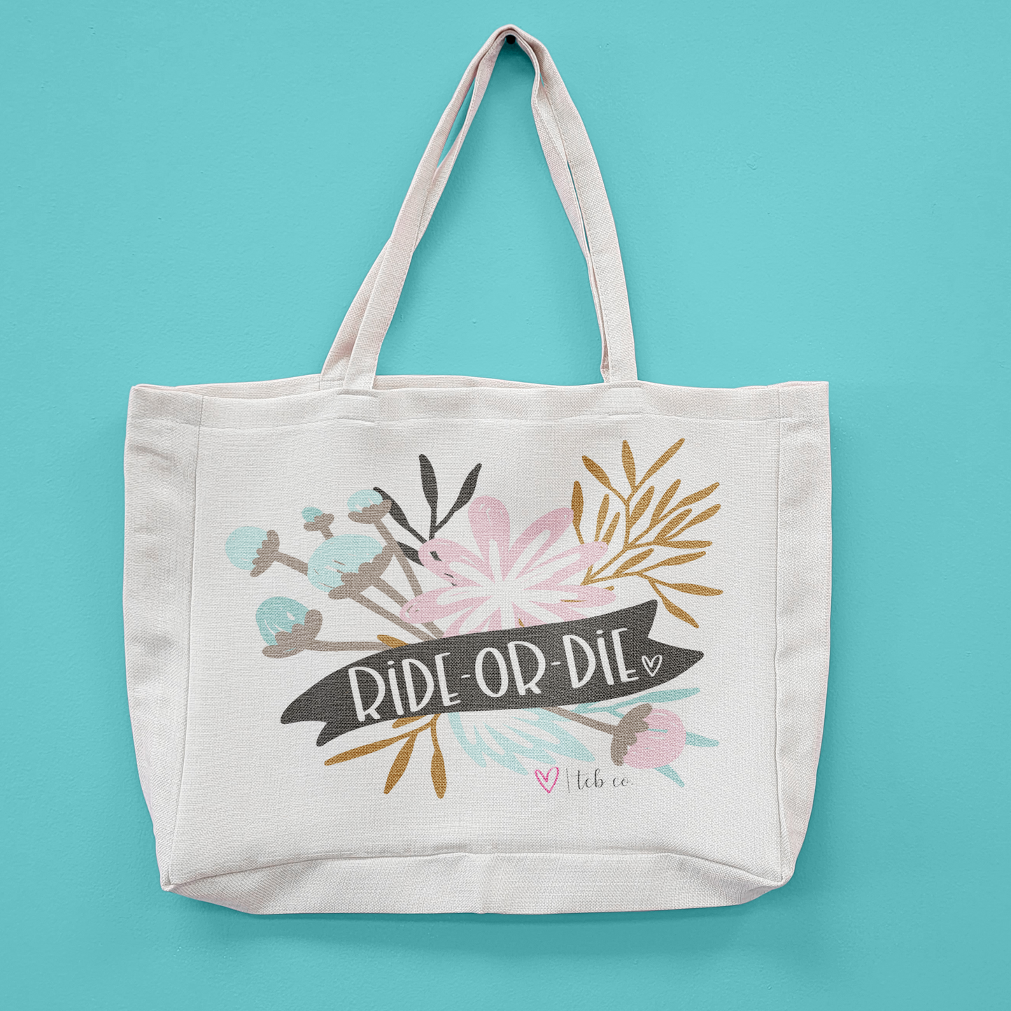 Ride Or Die Oversized Tote Bag