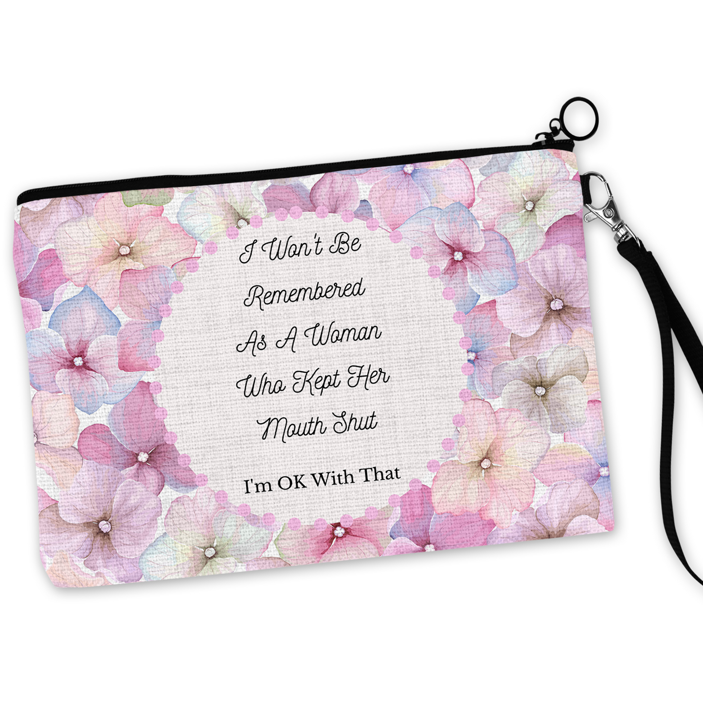 Woman Who Didn't Keep Her Mouth Shut Cosmetic Bag