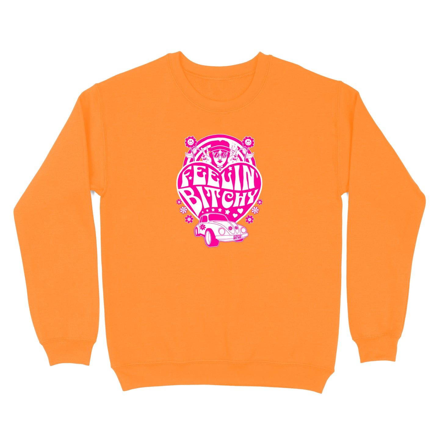 Feelin' Bitchy Crewneck