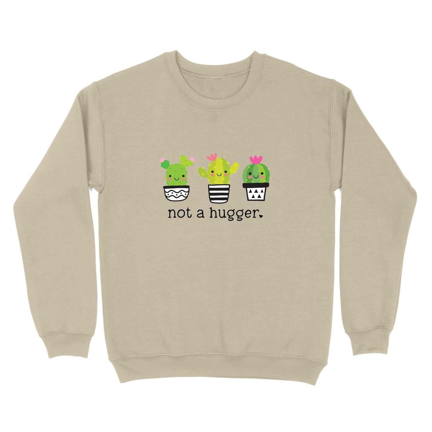 Not A Hugger Crewneck