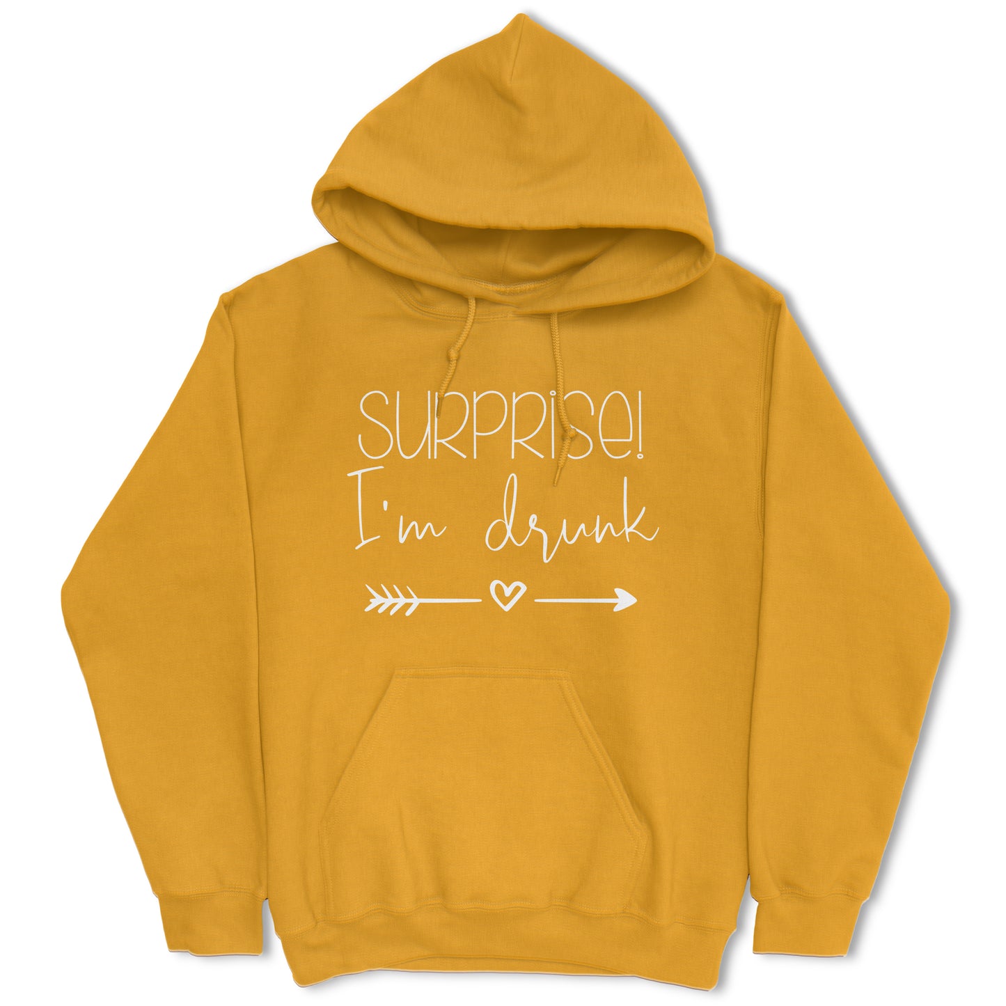 Surprise, I'm Drunk Hoodie