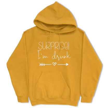 Surprise, I'm Drunk Hoodie