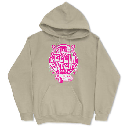 Feelin' Bitchy Hoodie