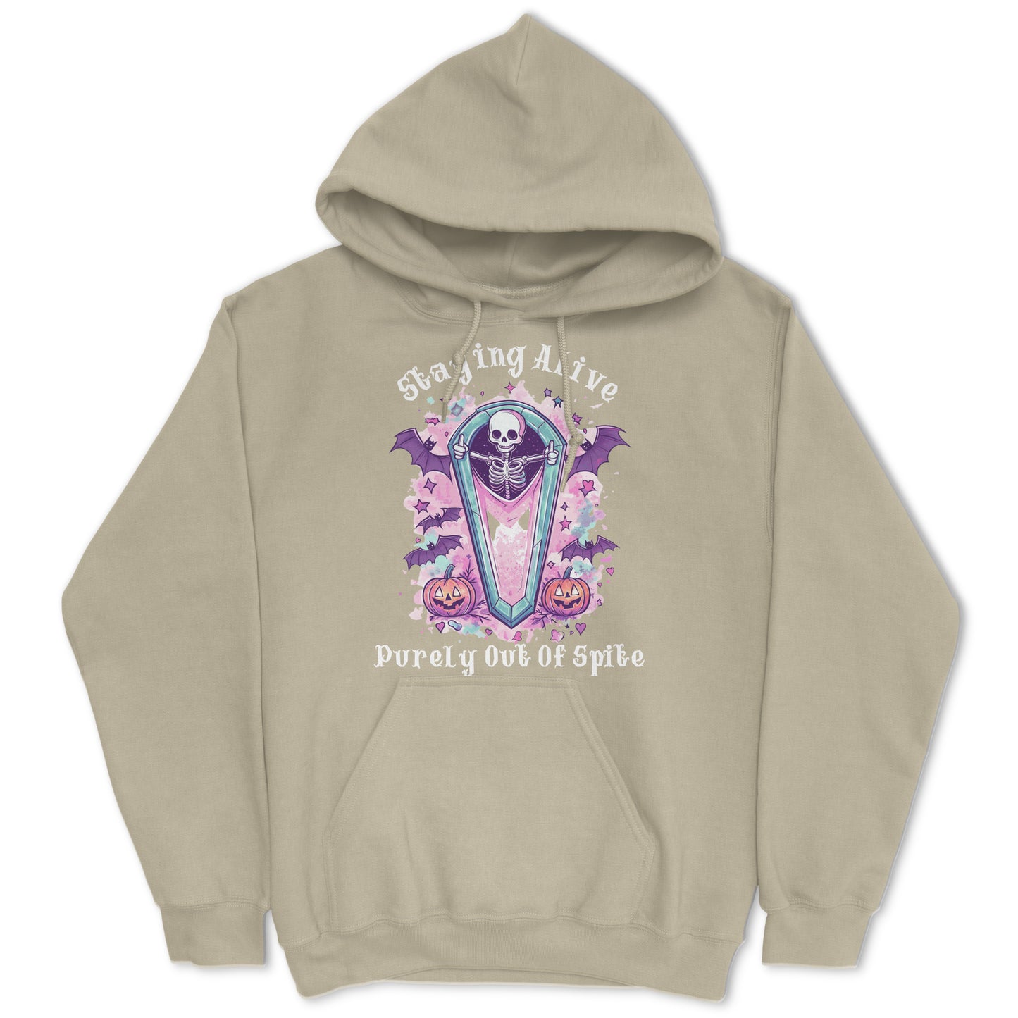 Staying Alive Purely Out Of Spite Hoodie