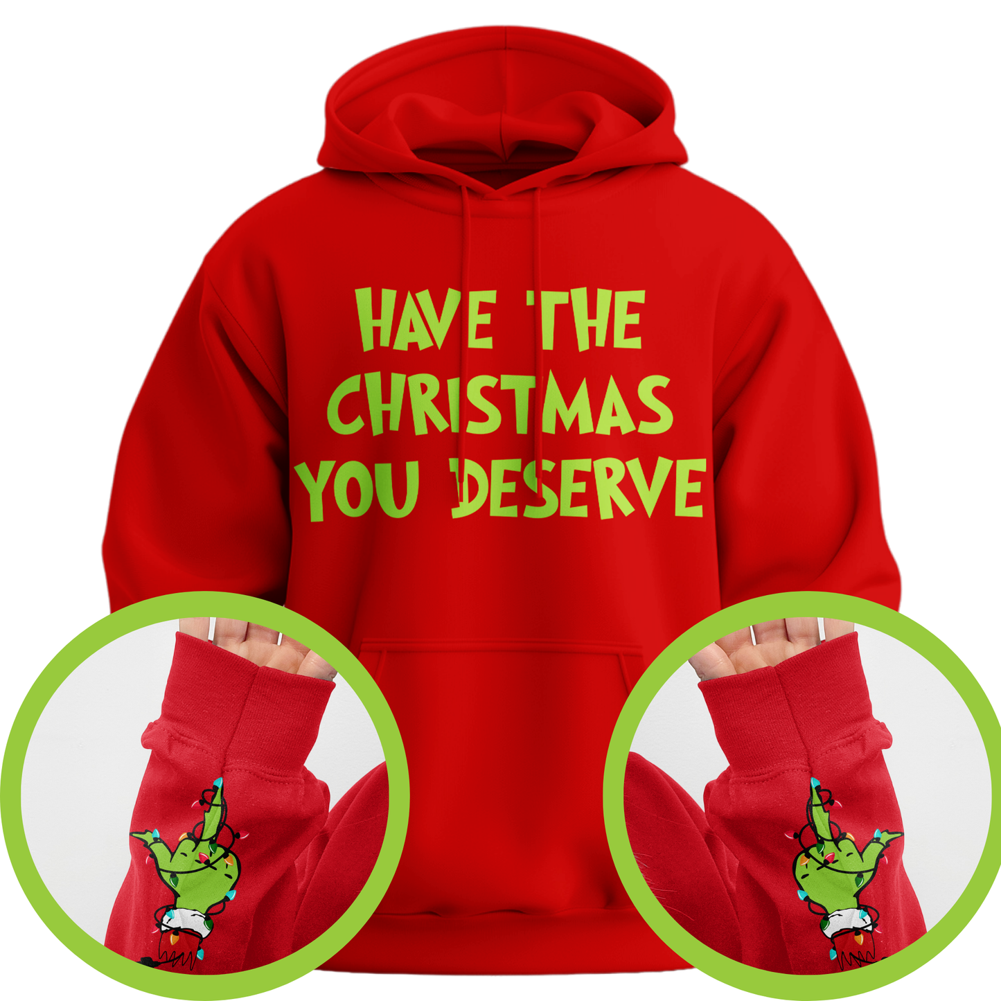 Have The Christmas You Deserve Middle Finger Hoodie