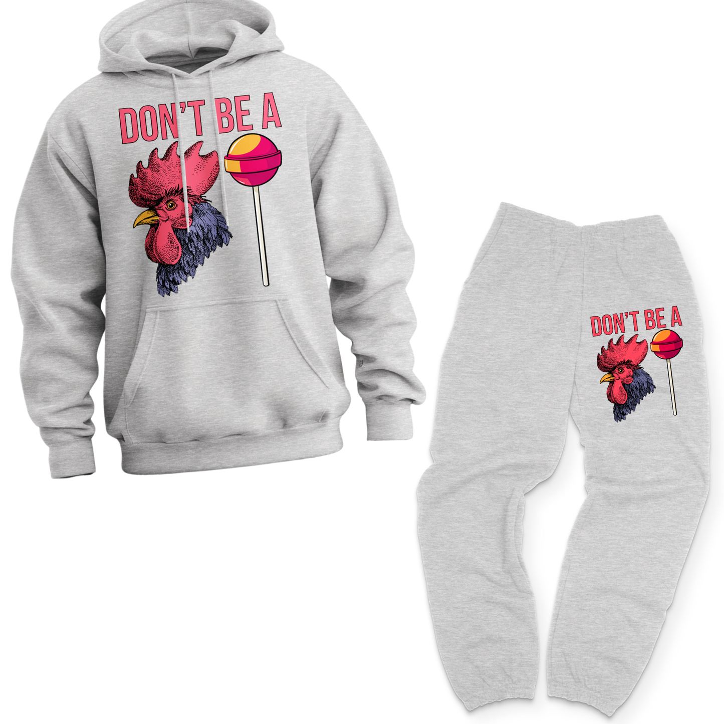 Don't Be A Cocksucker Set(Sweatshirt + Sweatpants)
