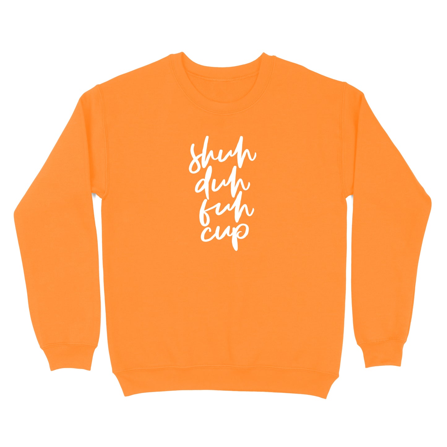 Shuh Duh Fuh Cup Crewneck