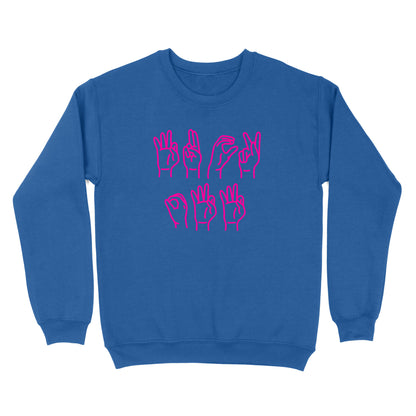 Funny 'F Off' in Sign Language Crewneck